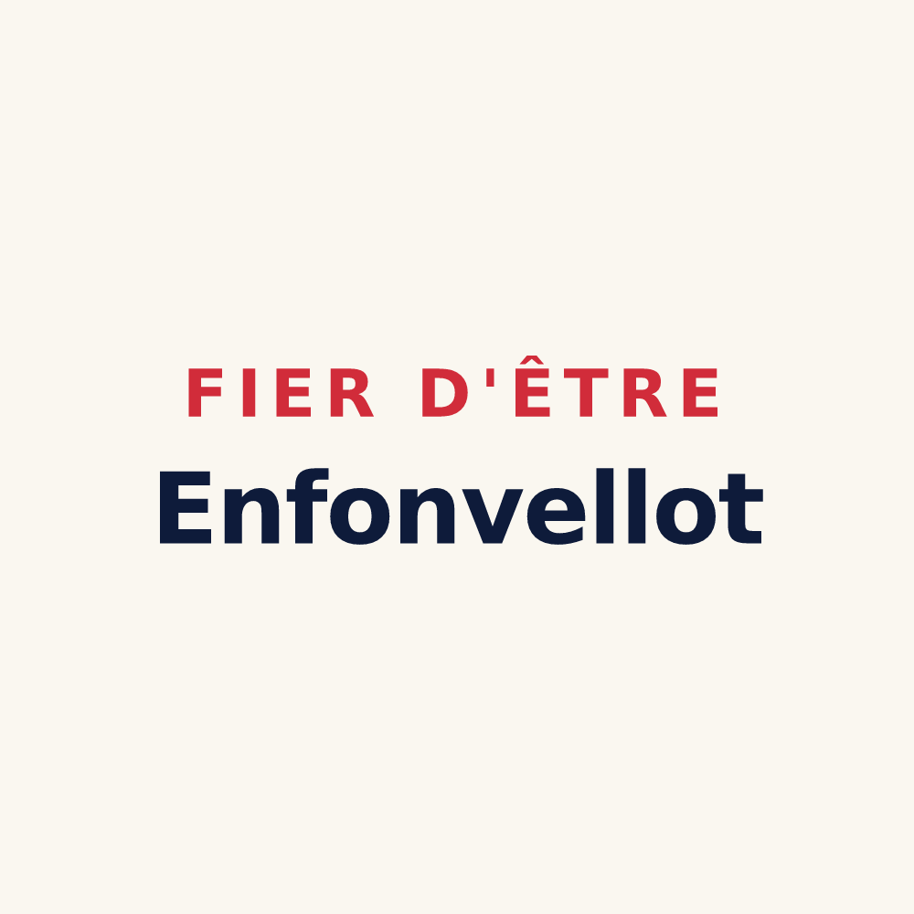 Tasse « Fier d'être Enfonvellot » — design pour Enfonvelle