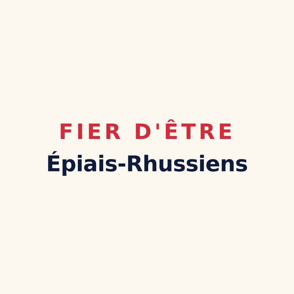 Tasse « Fier d'être Épiais-Rhussiens » — design pour Épiais-Rhus