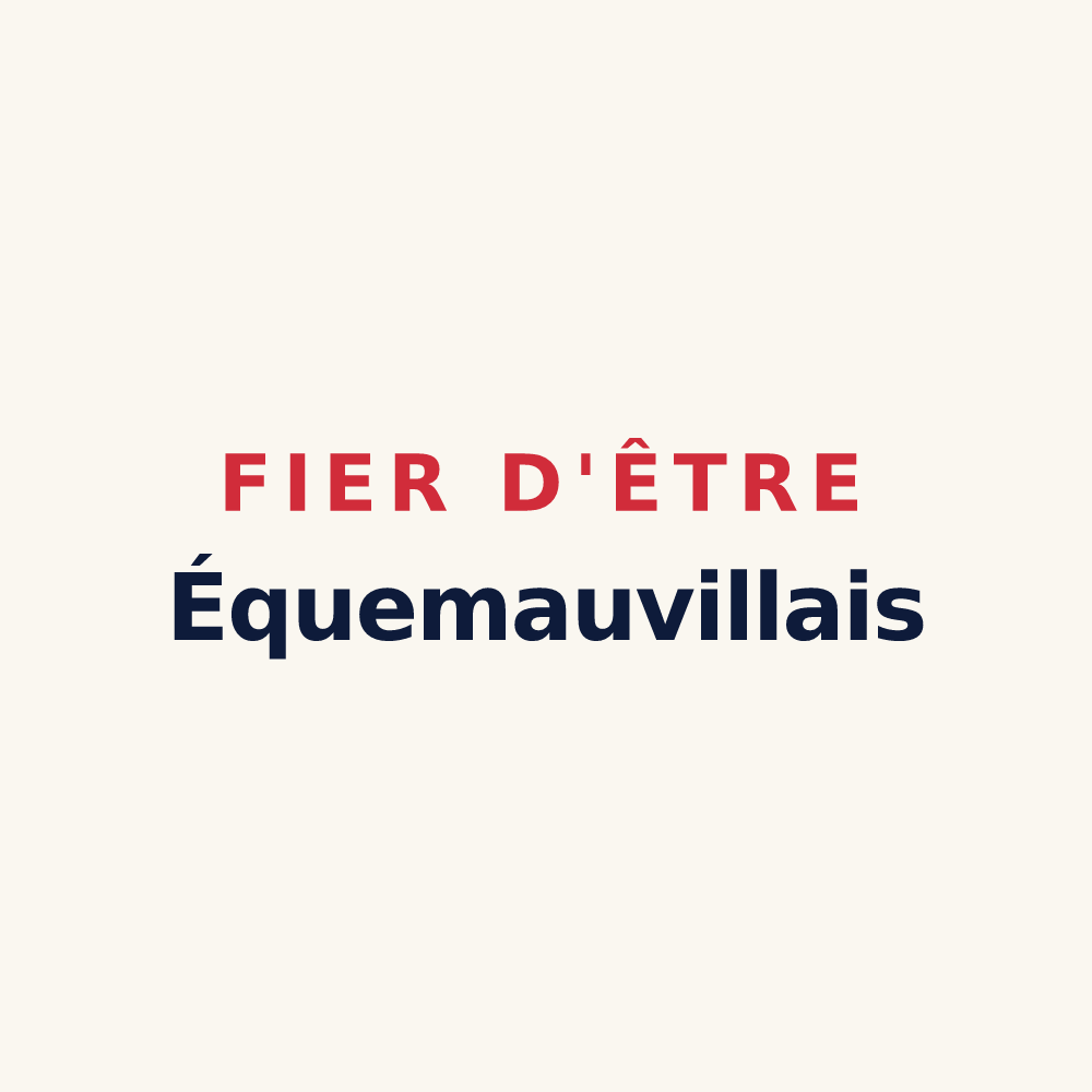Tasse « Fier d'être Équemauvillais » — design pour Équemauville