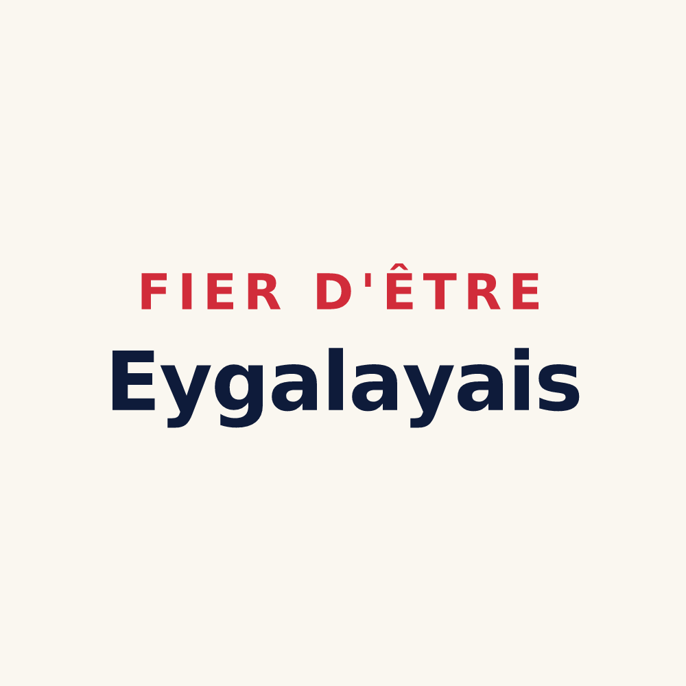 Tasse « Fier d'être Eygalayais » — design pour Eygalayes