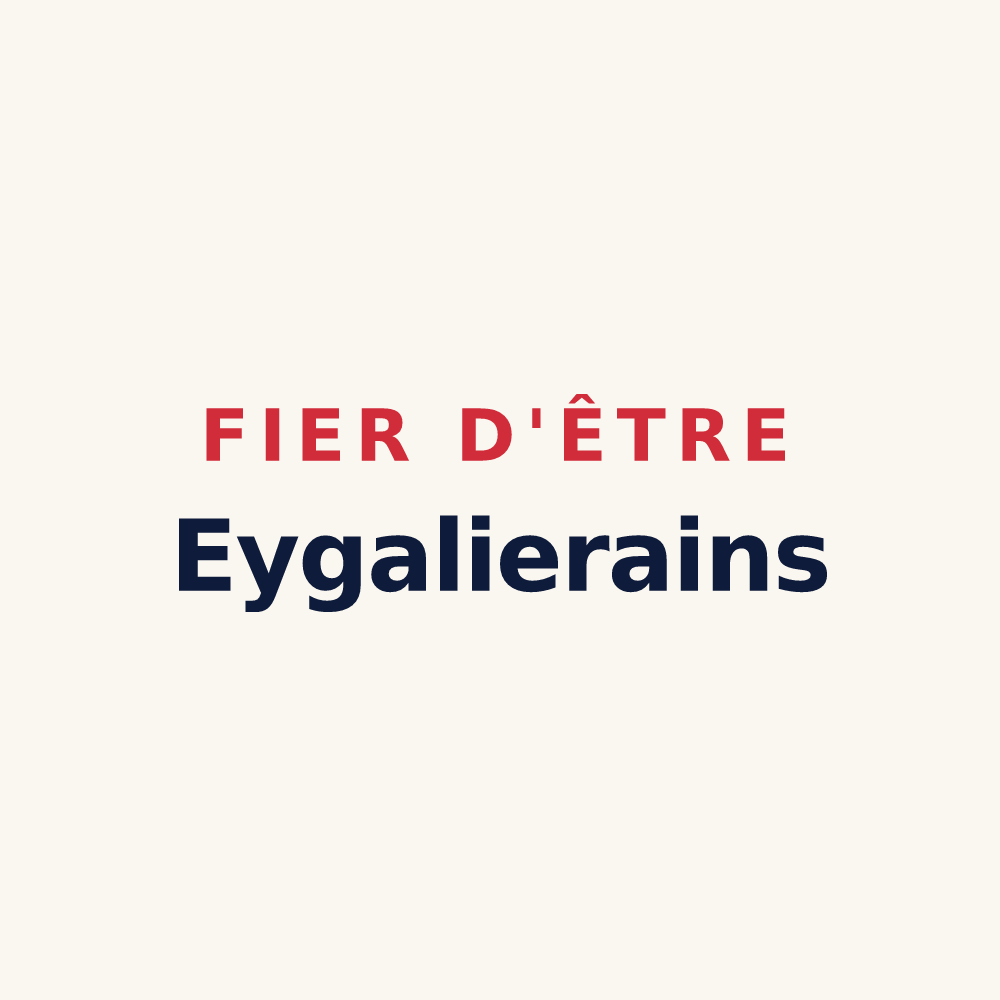 Tasse « Fier d'être Eygalierains » — design pour Eygaliers