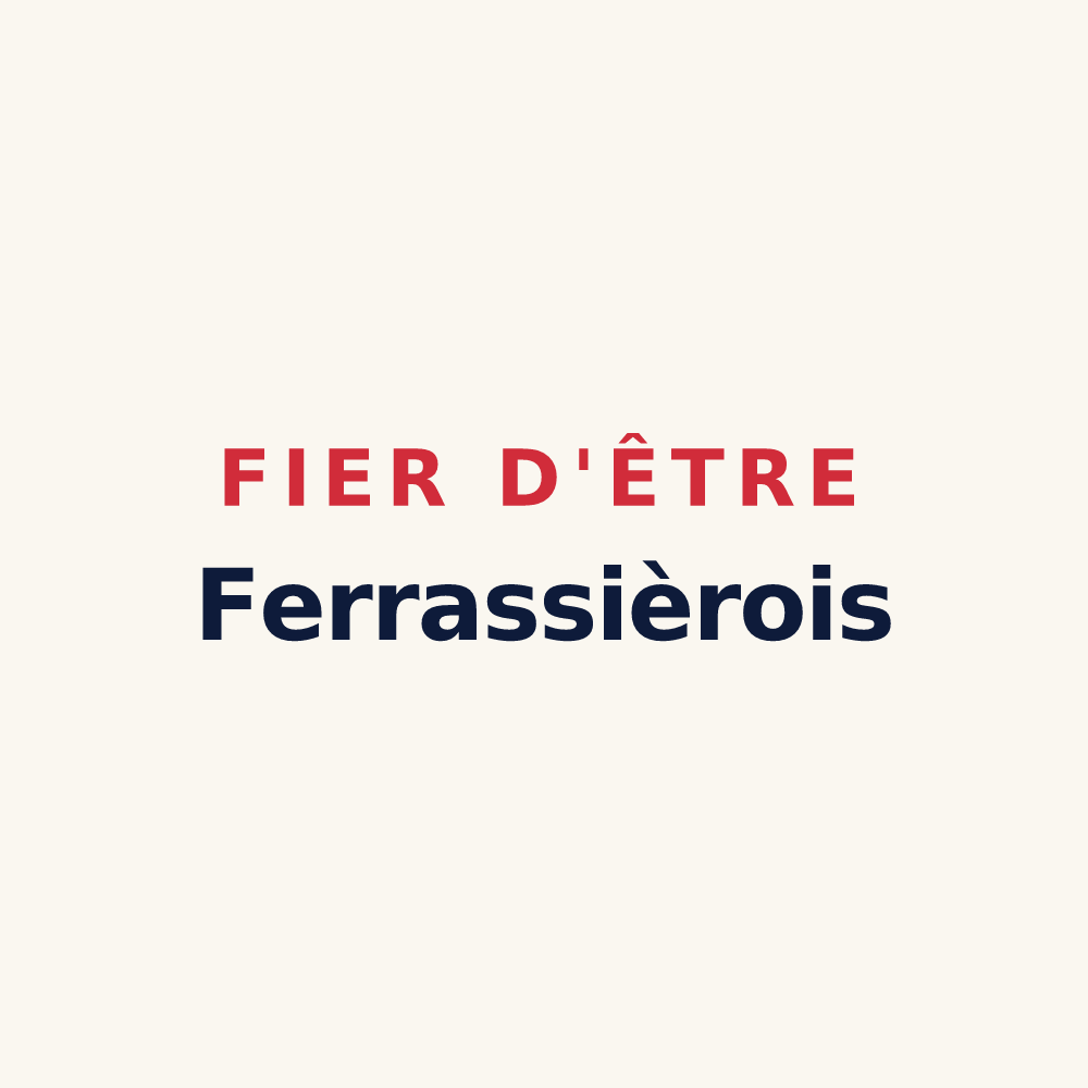 Tasse « Fier d'être Ferrassièrois » — design pour Ferrassières