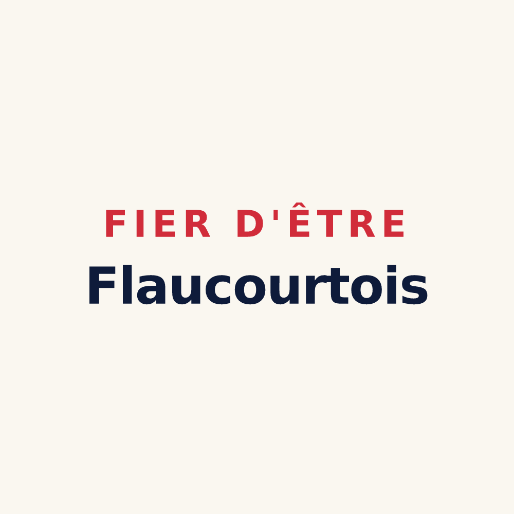 Tasse « Fier d'être Flaucourtois » — design pour Flaucourt