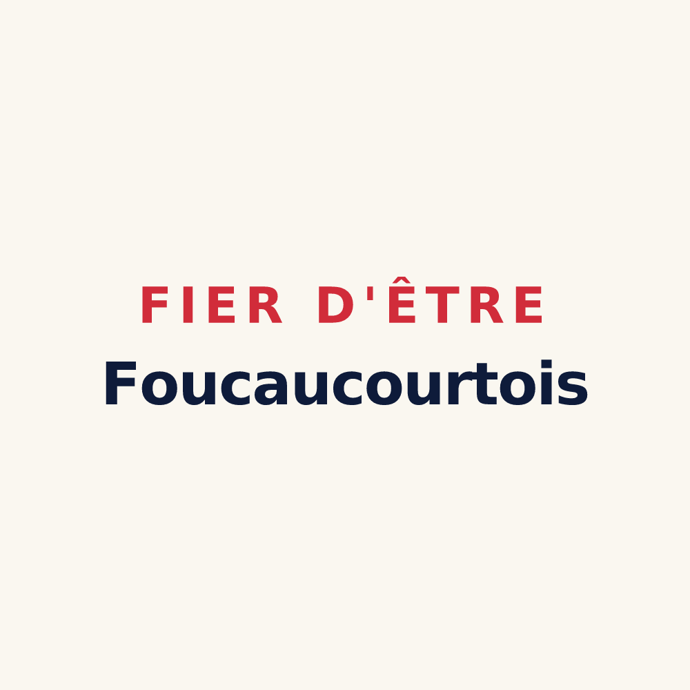 Tasse « Fier d'être Foucaucourtois » — design pour Foucaucourt-Hors-Nesle