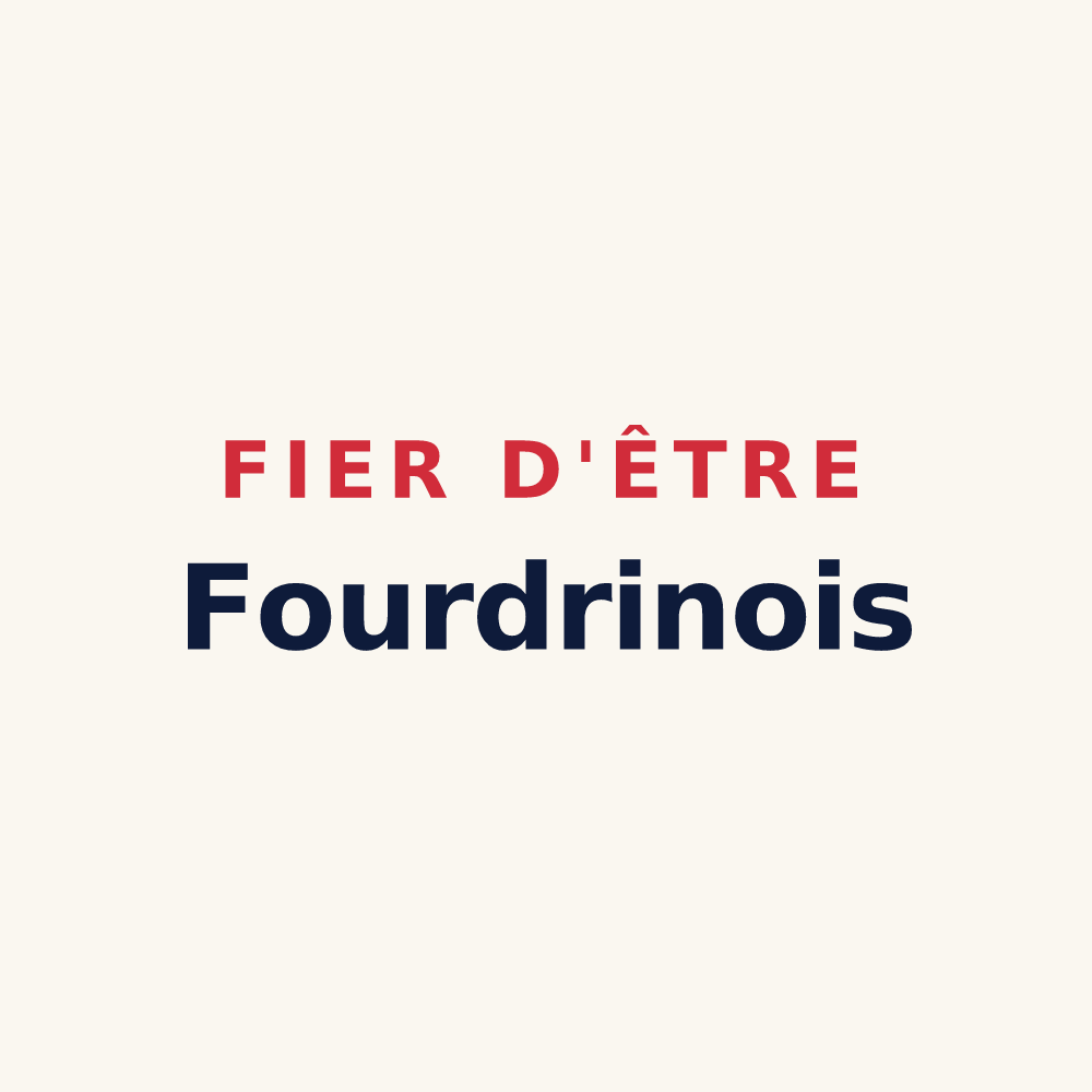 Tasse « Fier d'être Fourdrinois » — design pour Fourdrain