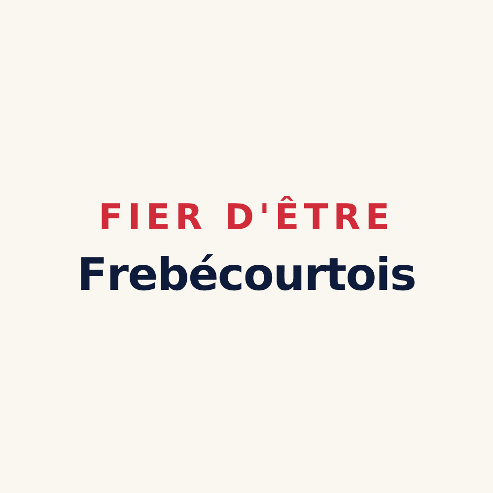 Tasse « Fier d'être Frebécourtois » — design pour Frebécourt