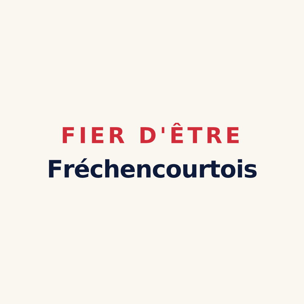 Tasse « Fier d'être Fréchencourtois » — design pour Fréchencourt