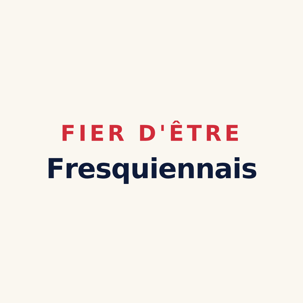 Tasse « Fier d'être Fresquiennais » — design pour Fresquiennes