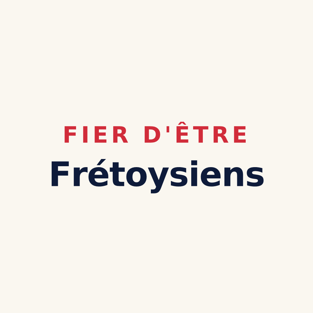 Tasse « Fier d'être Frétoysiens » — design pour Frétoy