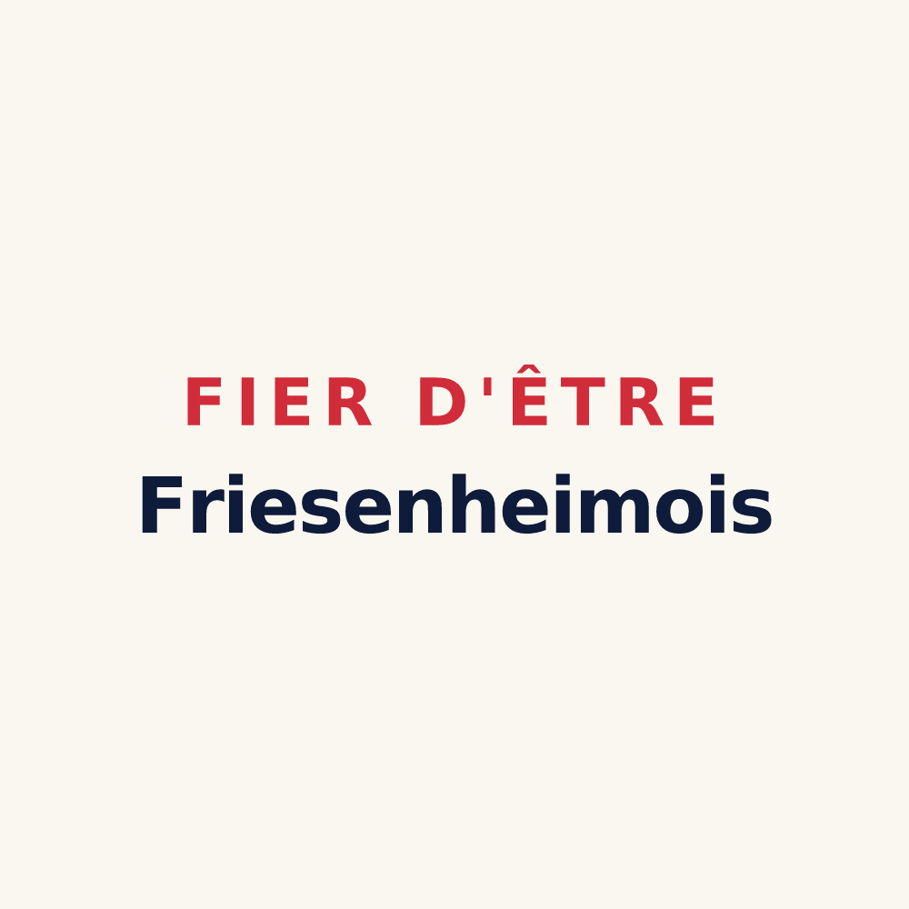 Tasse « Fier d'être Friesenheimois » — design pour Friesenheim