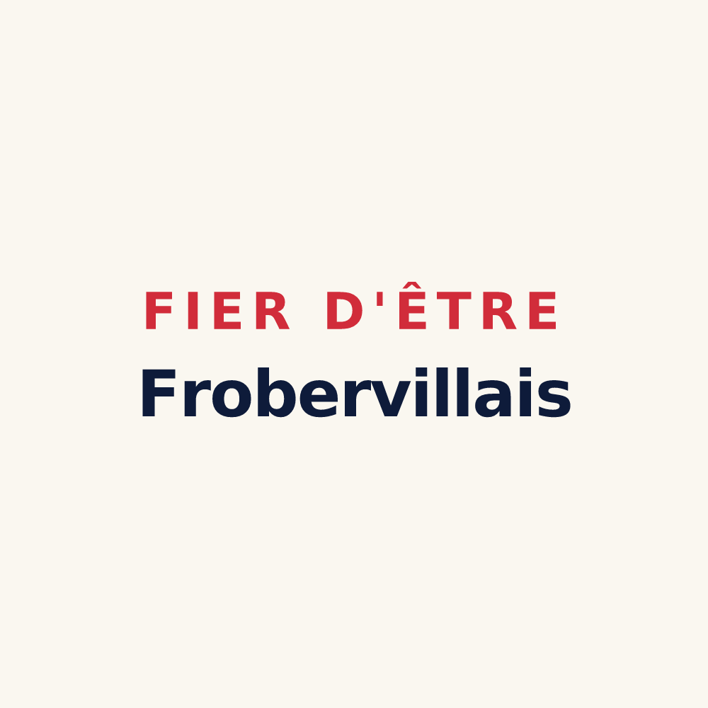 Tasse « Fier d'être Frobervillais » — design pour Froberville