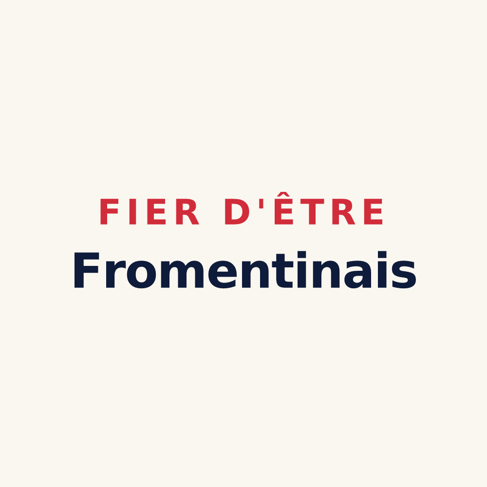 Tasse « Fier d'être Fromentinais » — design pour Fromentières