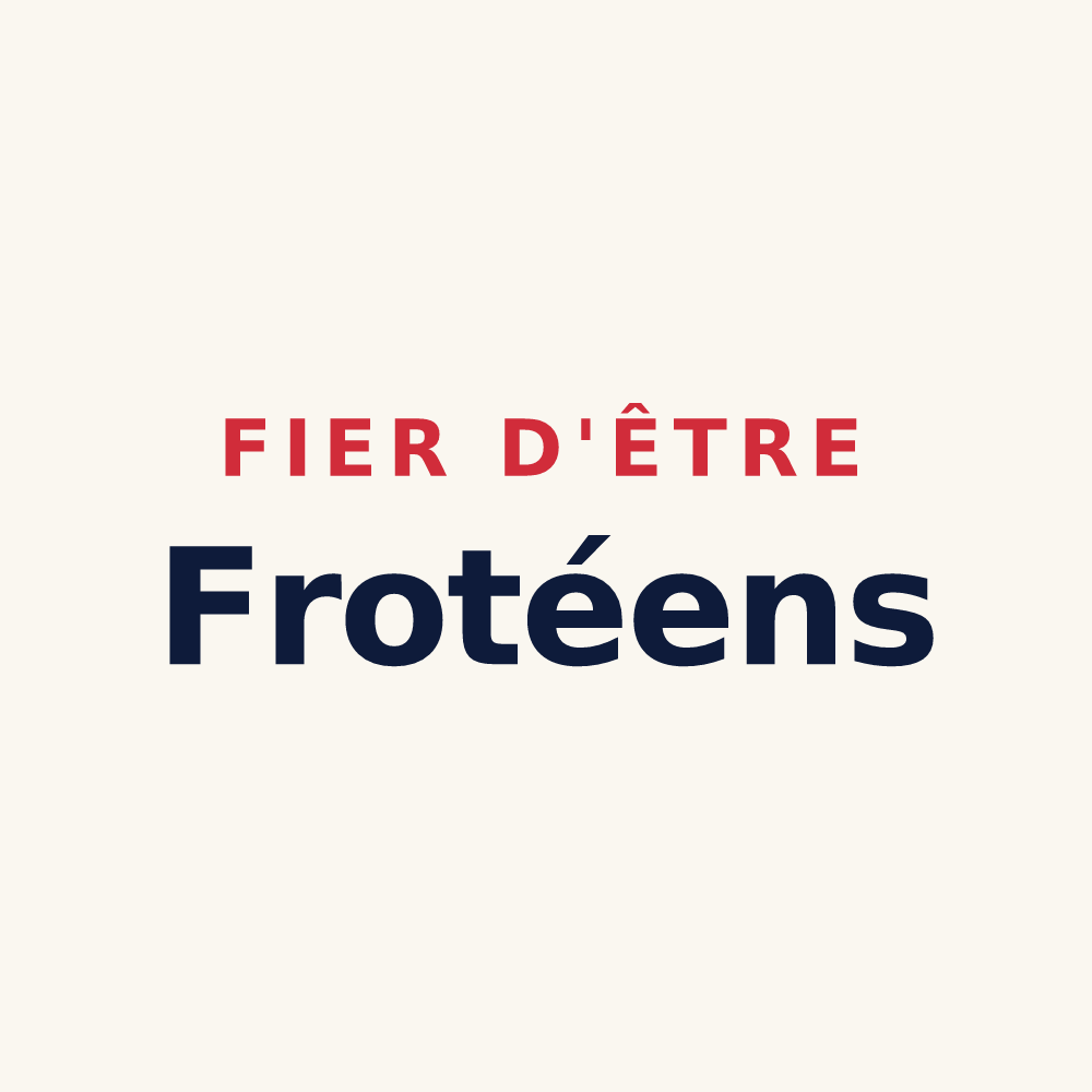Tasse « Fier d'être Frotéens » — design pour Frotey-lès-Vesoul