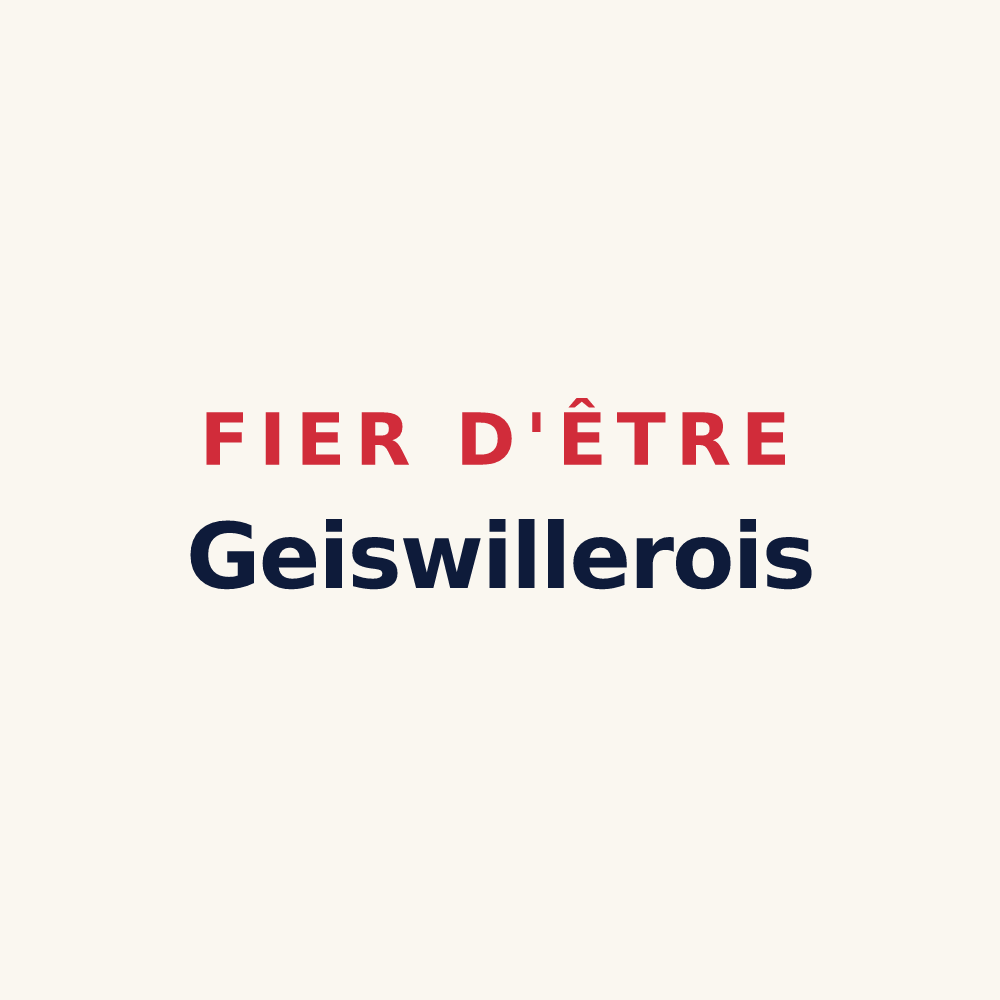 Tasse « Fier d'être Geiswillerois » — design pour Geiswiller-Zœbersdorf