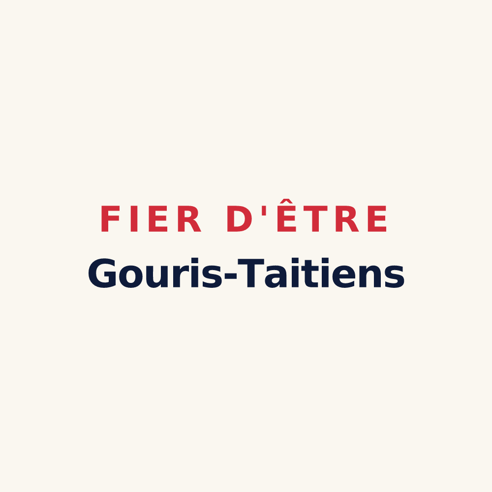 Tasse « Fier d'être Gouris-Taitiens » — design pour Graffigny-Chemin