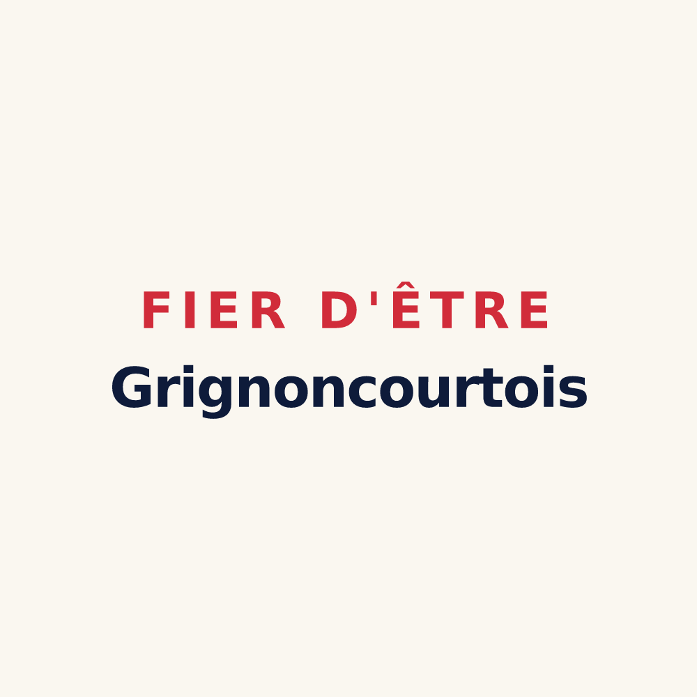 Tasse « Fier d'être Grignoncourtois » — design pour Grignoncourt