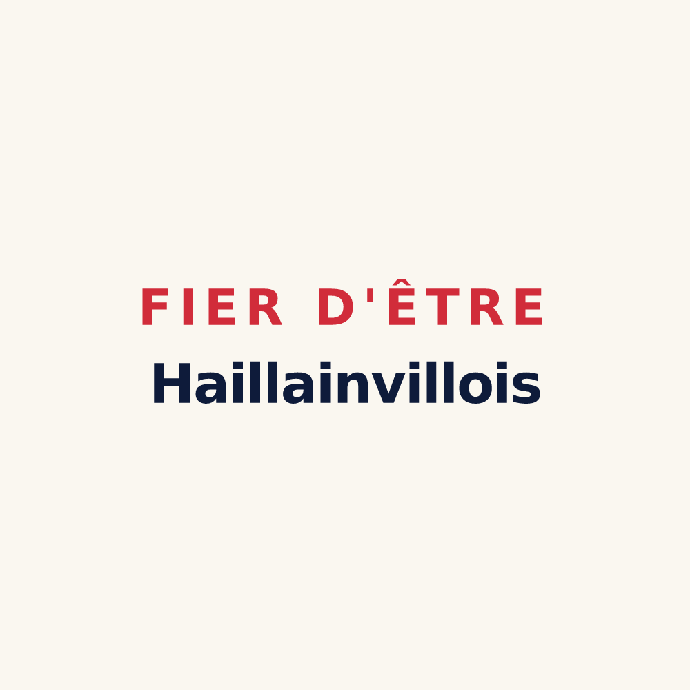 Tasse « Fier d'être Haillainvillois » — design pour Haillainville