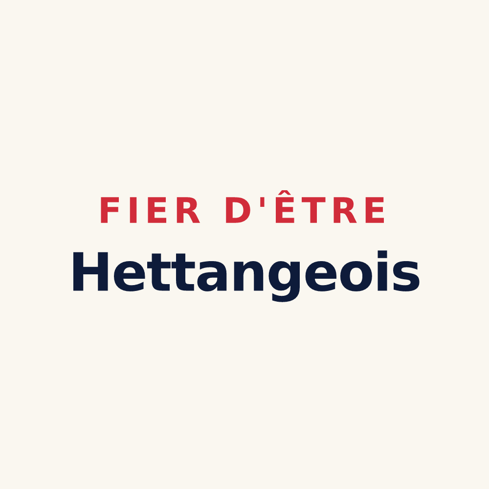 Tasse « Fier d'être Hettangeois » — design pour Hettange-Grande