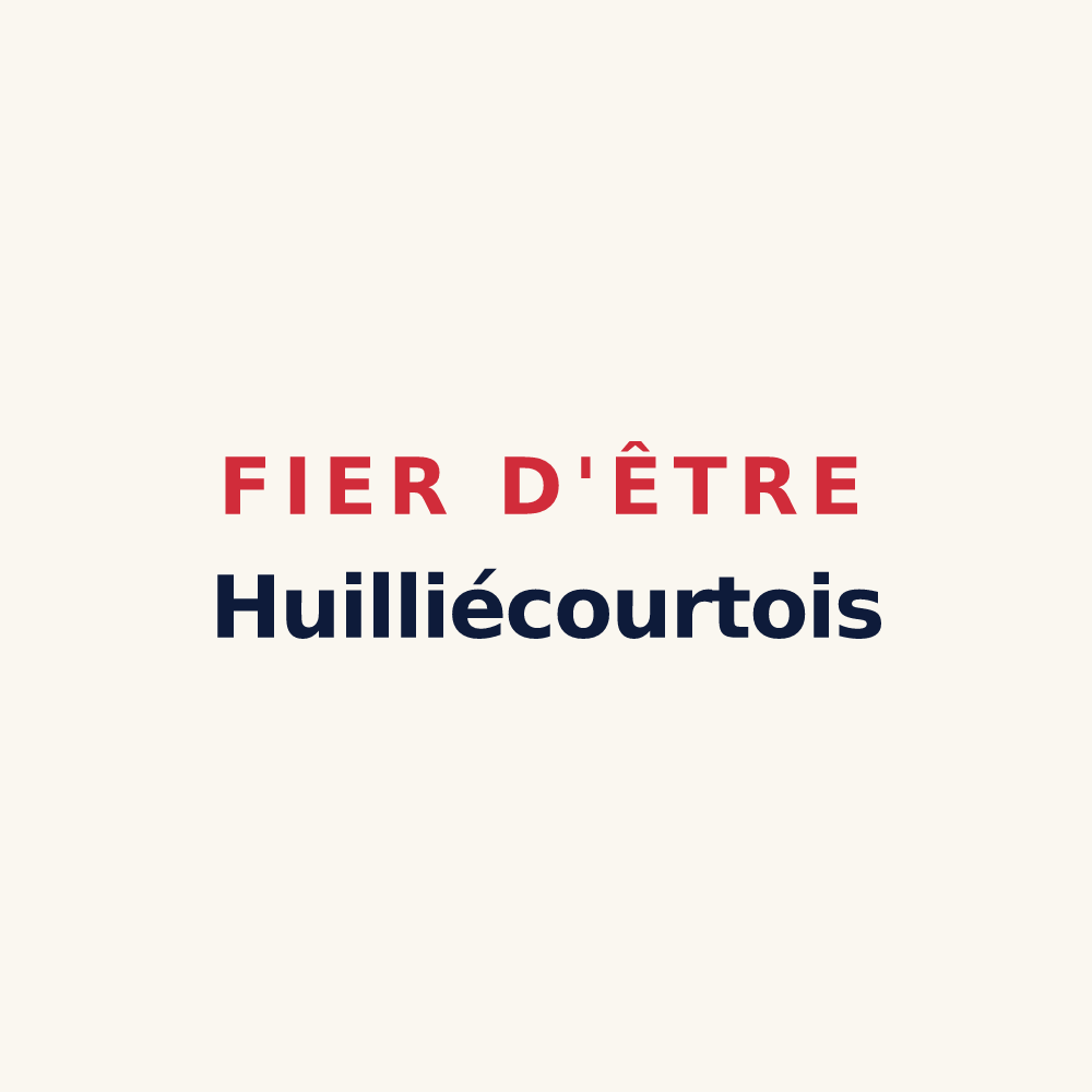 Tasse « Fier d'être Huilliécourtois » — design pour Huilliécourt