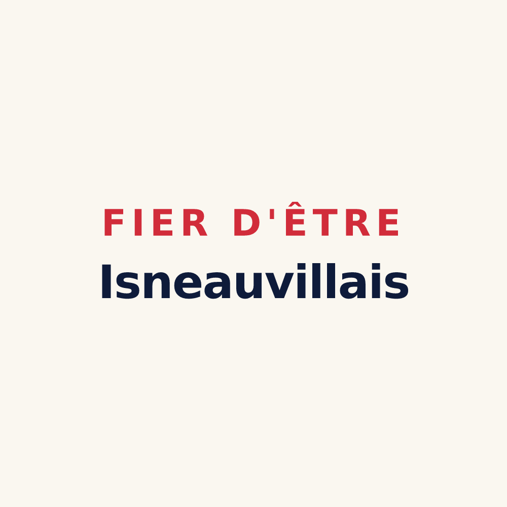 Tasse « Fier d'être Isneauvillais » — design pour Isneauville