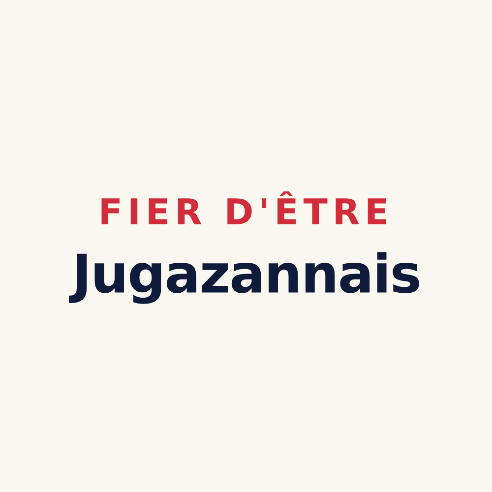 Tasse « Fier d'être Jugazannais » — design pour Jugazan