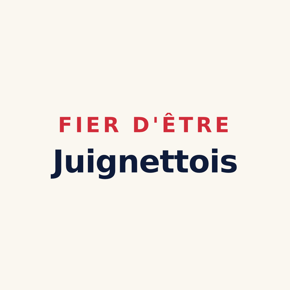 Tasse « Fier d'être Juignettois » — design pour Juignettes
