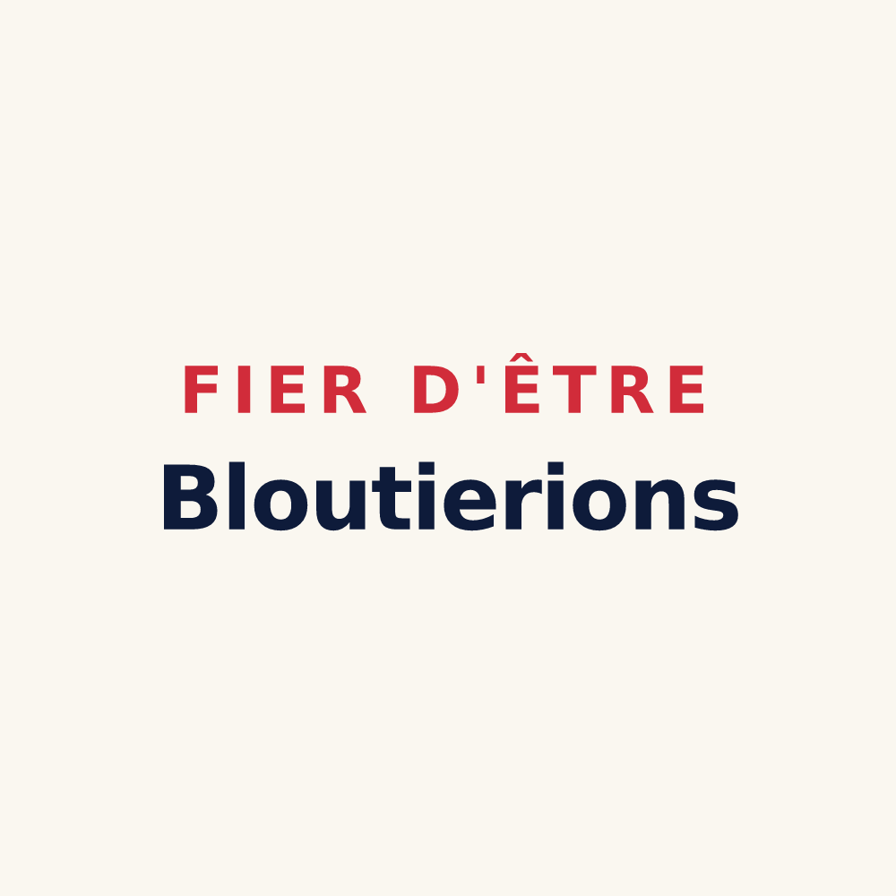 Tasse « Fier d'être Bloutierions » — design pour La Bloutière