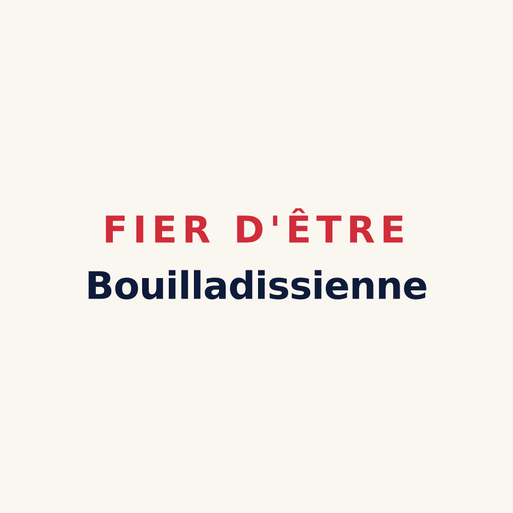 Tasse « Fier d'être Bouilladissienne » — design pour La Bouilladisse
