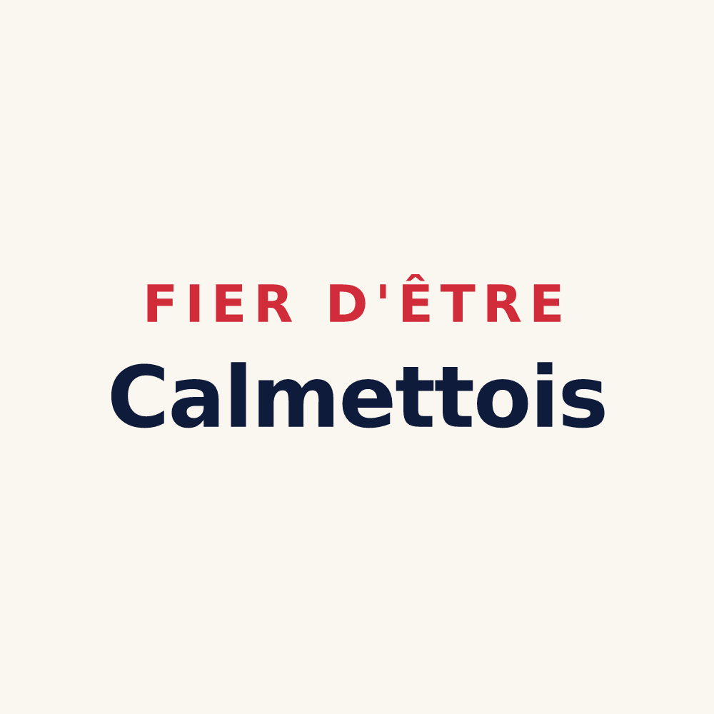 Tasse « Fier d'être Calmettois » — design pour La Calmette