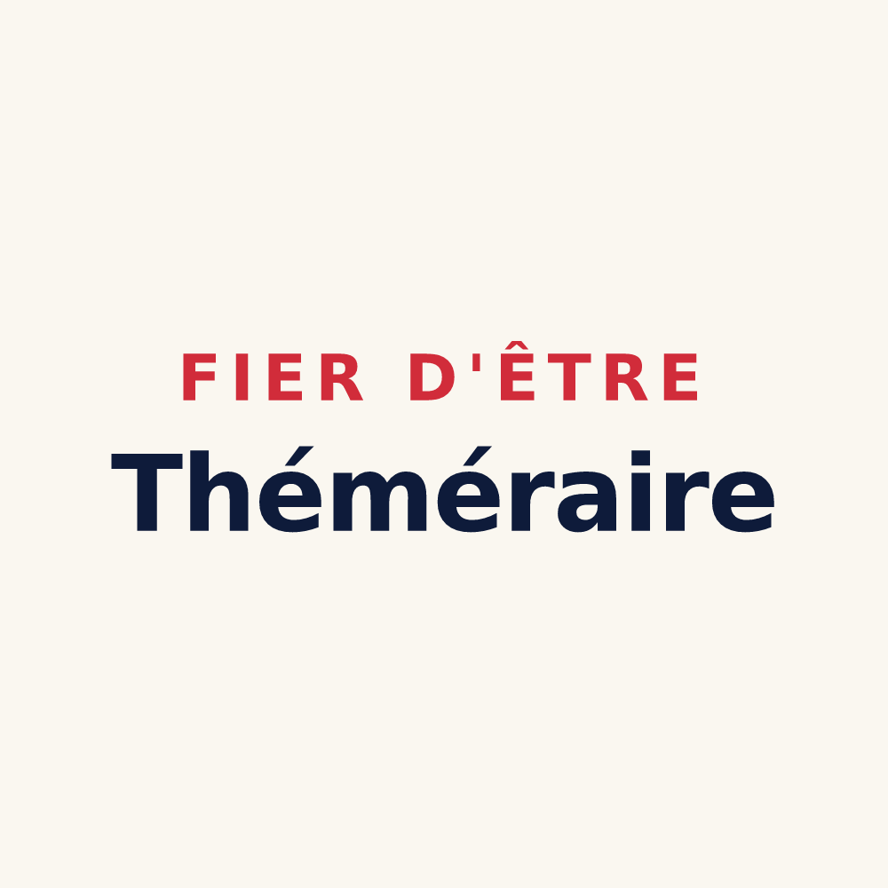 Tasse « Fier d'être Théméraire » — design pour La Chapelle-Thémer