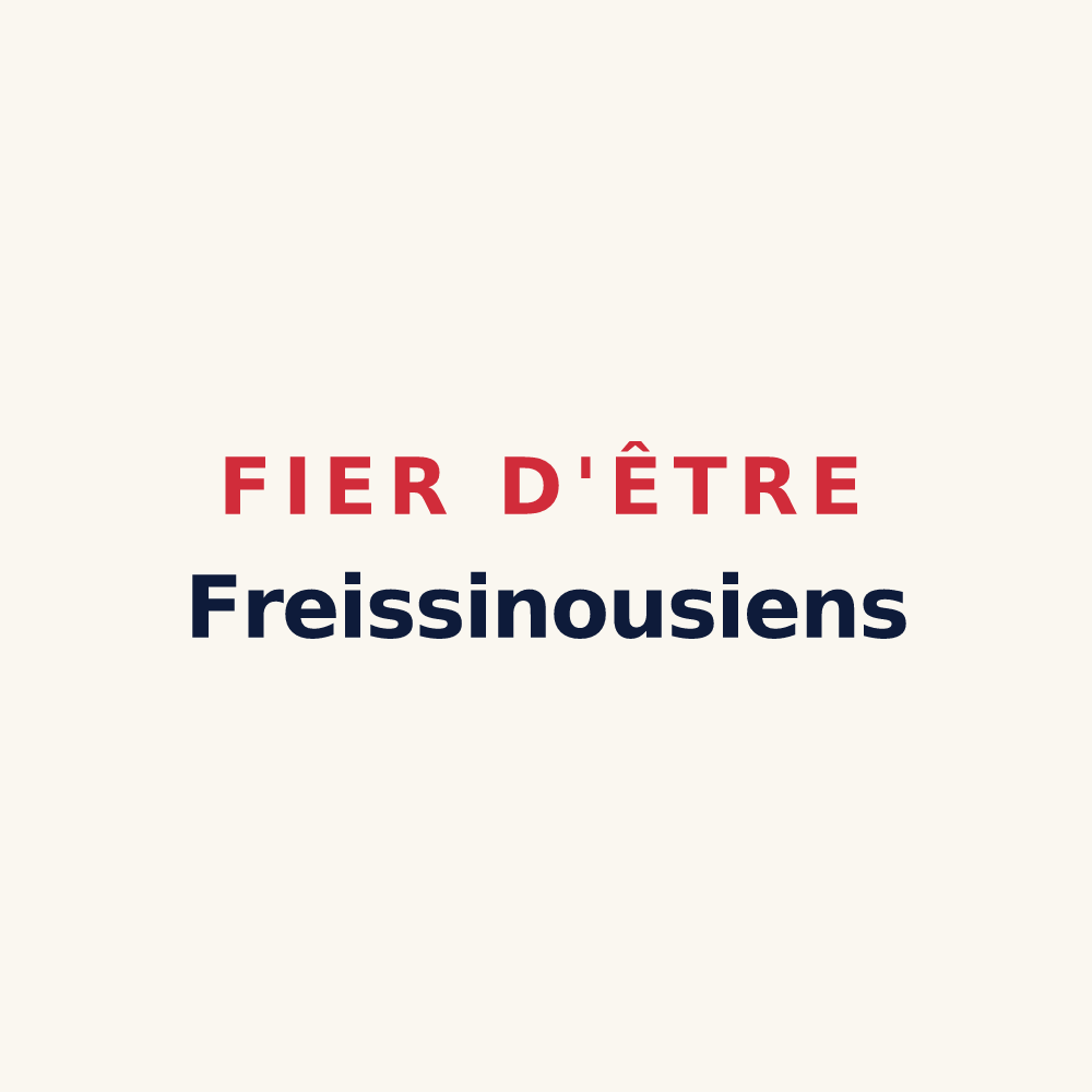 Tasse « Fier d'être Freissinousiens » — design pour La Freissinouse