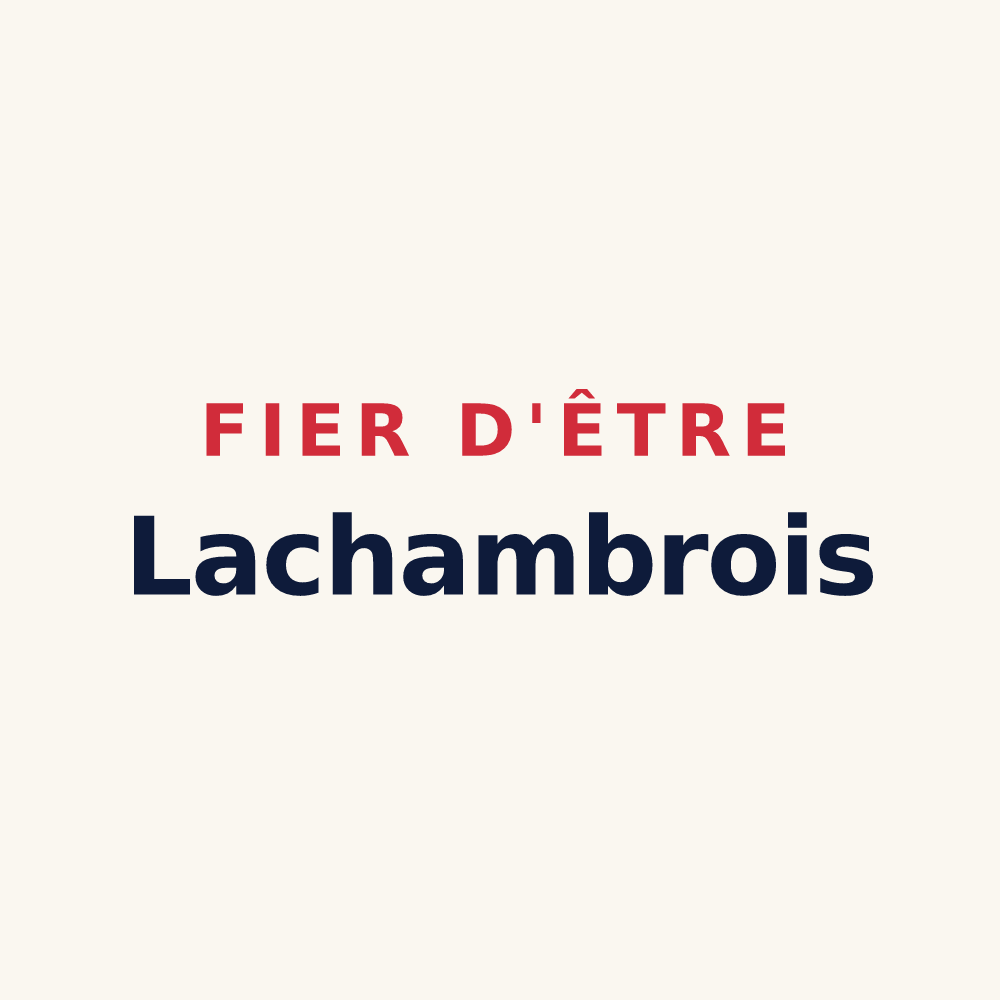 Tasse « Fier d'être Lachambrois » — design pour Lachambre