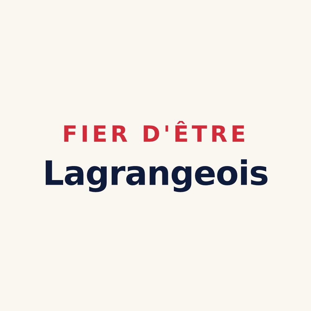 Tasse « Fier d'être Lagrangeois » — design pour Lagrange