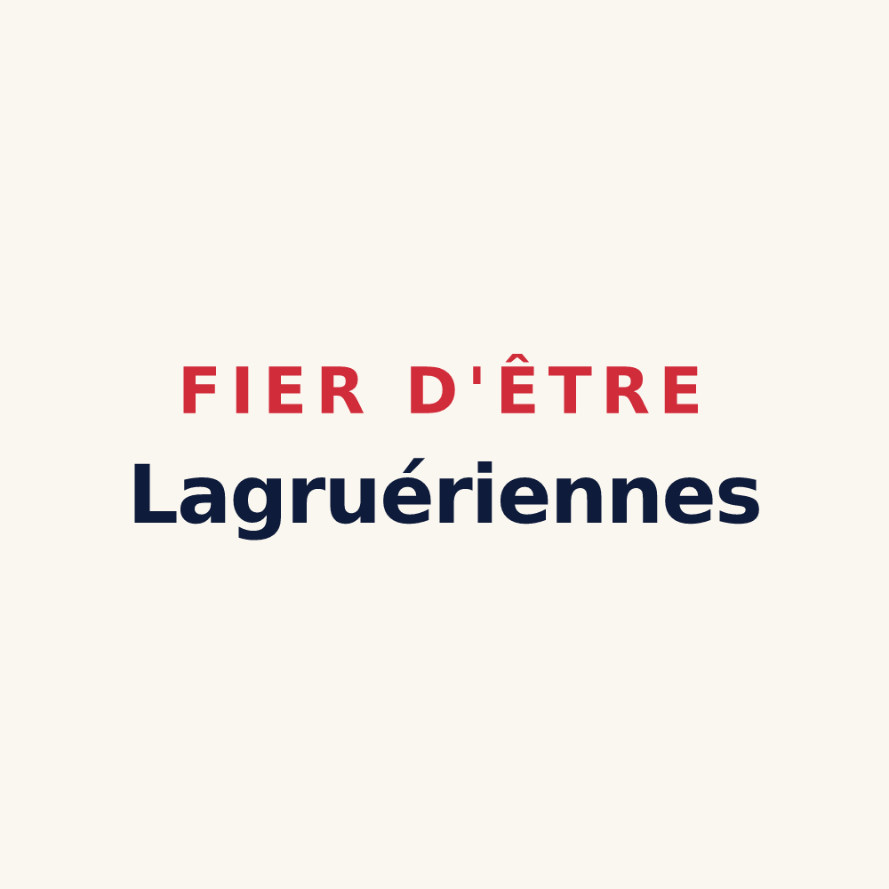 Tasse « Fier d'être Lagruériennes » — design pour Lagruère