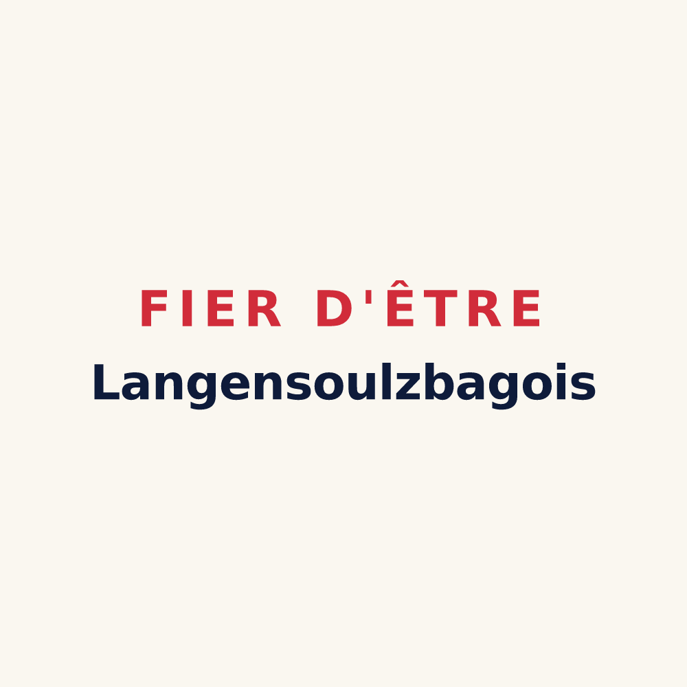 Tasse « Fier d'être Langensoulzbagois » — design pour Langensoultzbach