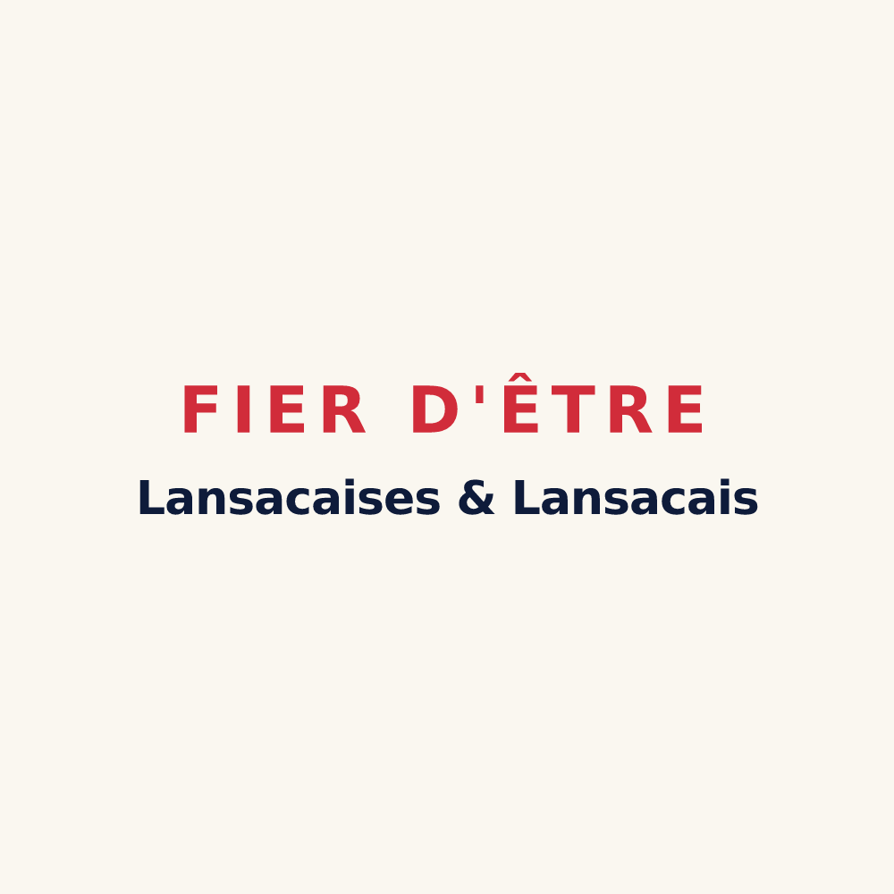 Tasse « Fier d'être Lansacaises & Lansacais » — design pour Lansac