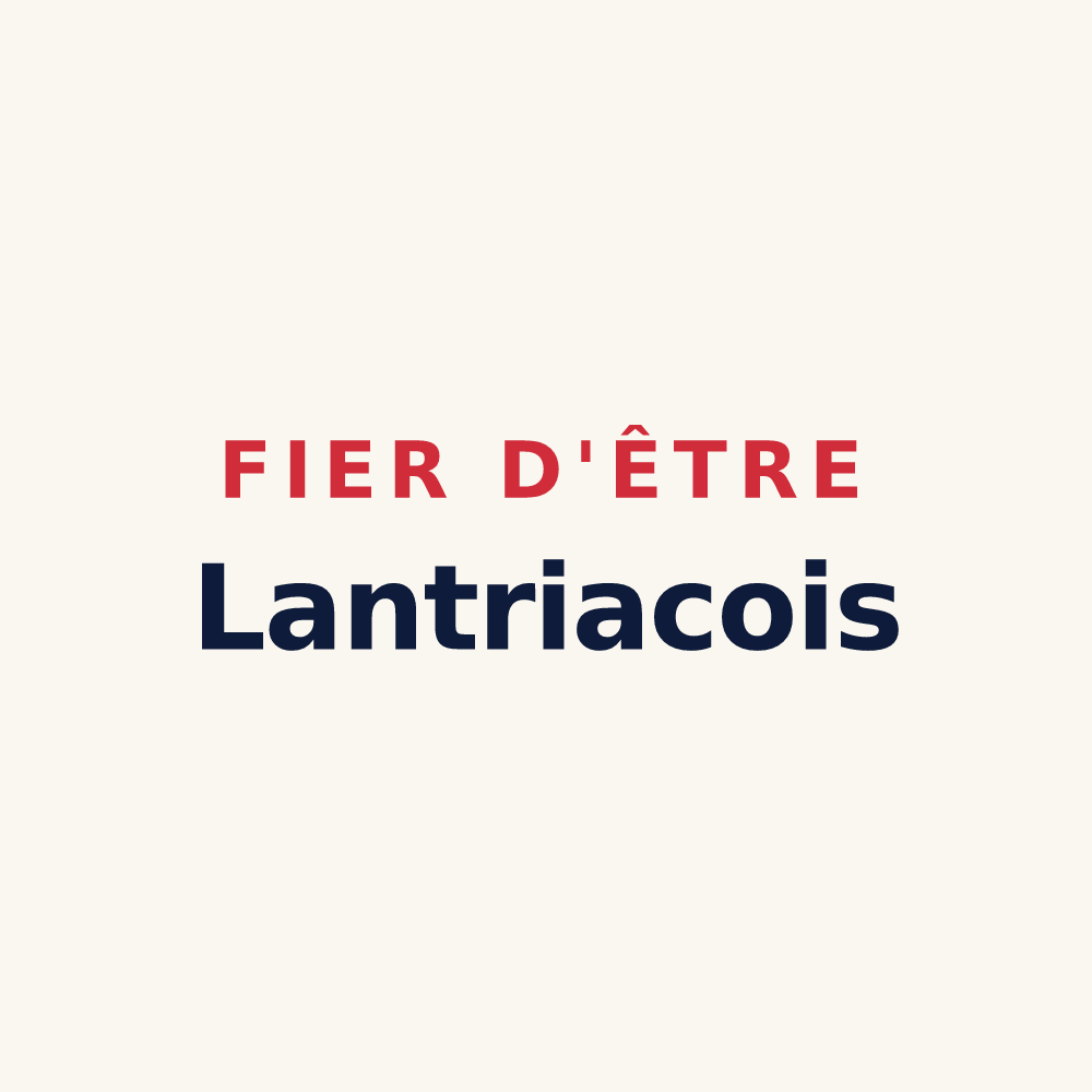 Tasse « Fier d'être Lantriacois » — design pour Lantriac
