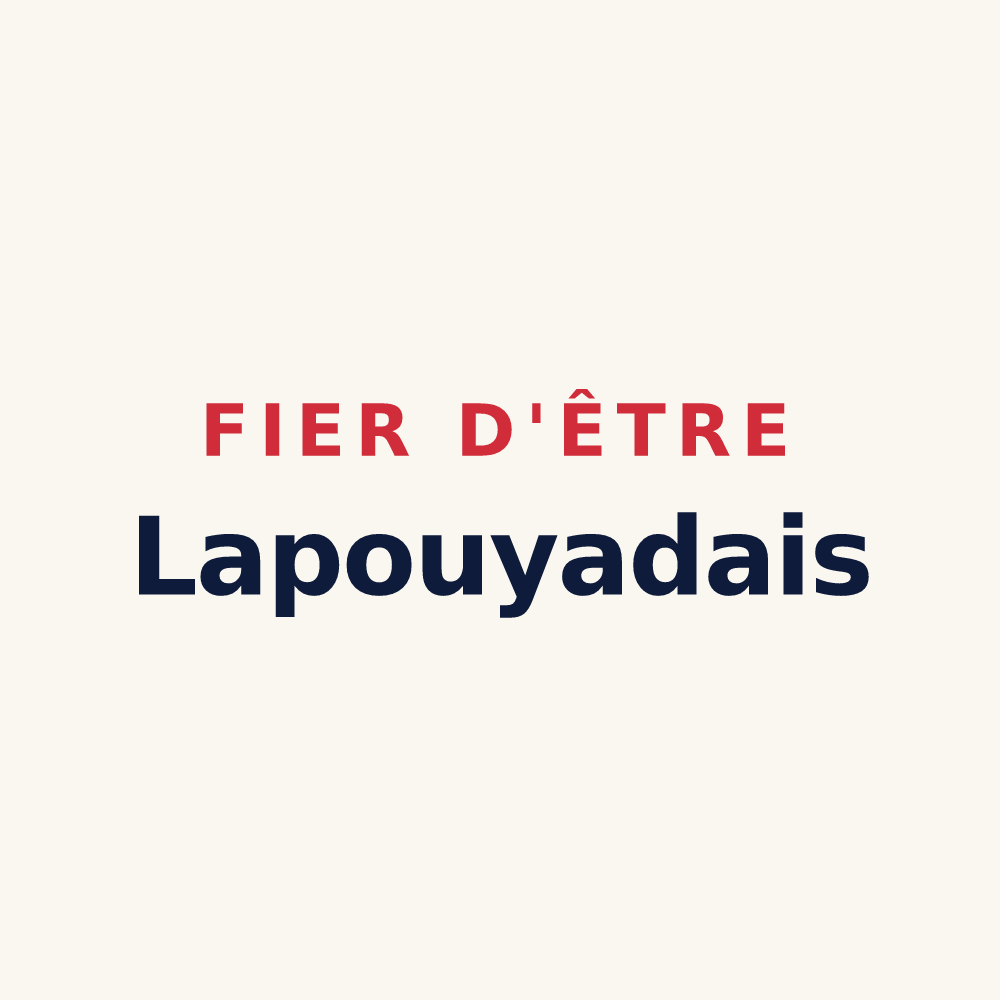 Tasse « Fier d'être Lapouyadais » — design pour Lapouyade