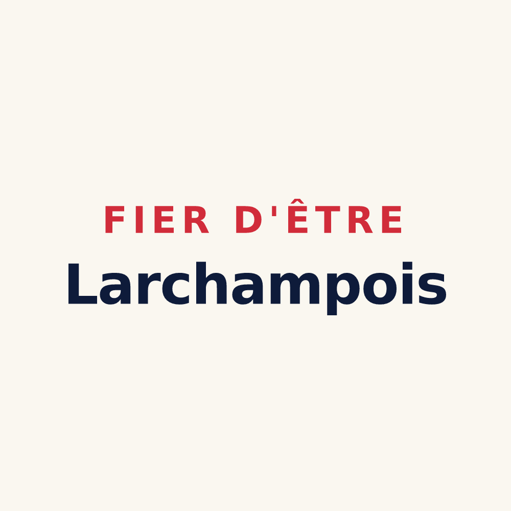 Tasse « Fier d'être Larchampois » — design pour Larchamp