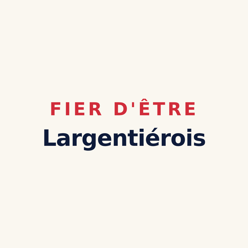 Tasse « Fier d'être Largentiérois » — design pour Largentière