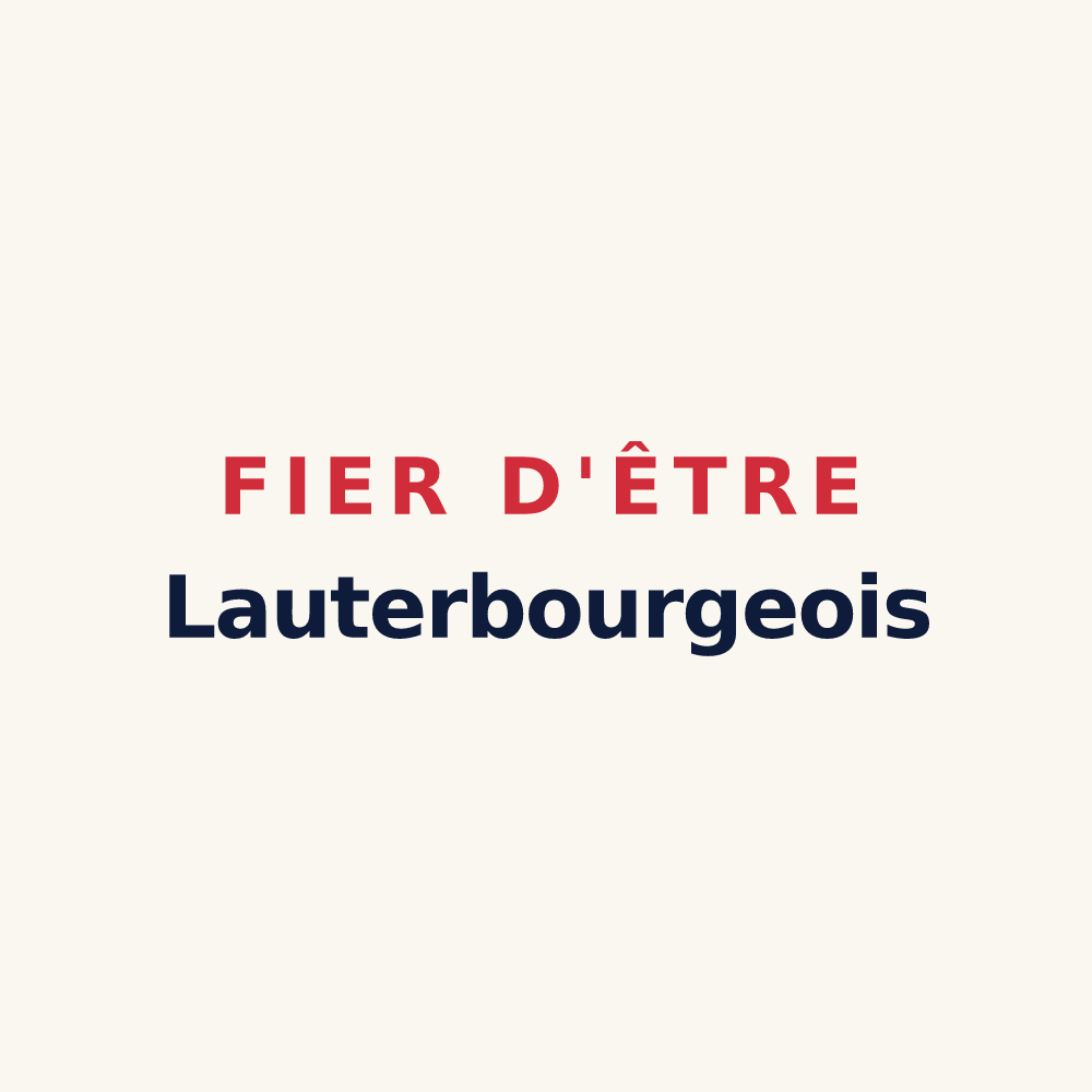 Tasse « Fier d'être Lauterbourgeois » — design pour Lauterbourg