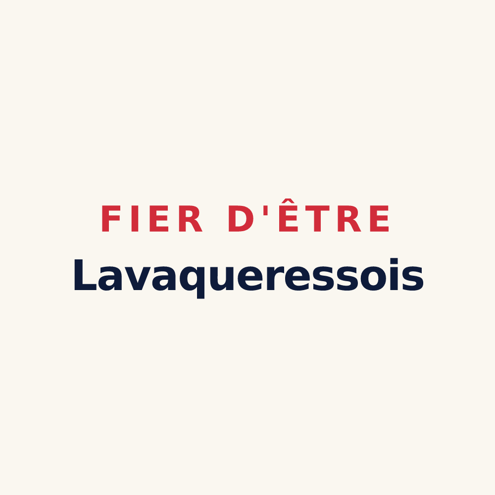 Tasse « Fier d'être Lavaqueressois » — design pour Lavaqueresse
