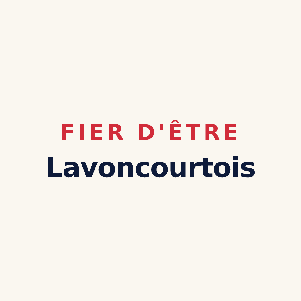 Tasse « Fier d'être Lavoncourtois » — design pour Lavoncourt