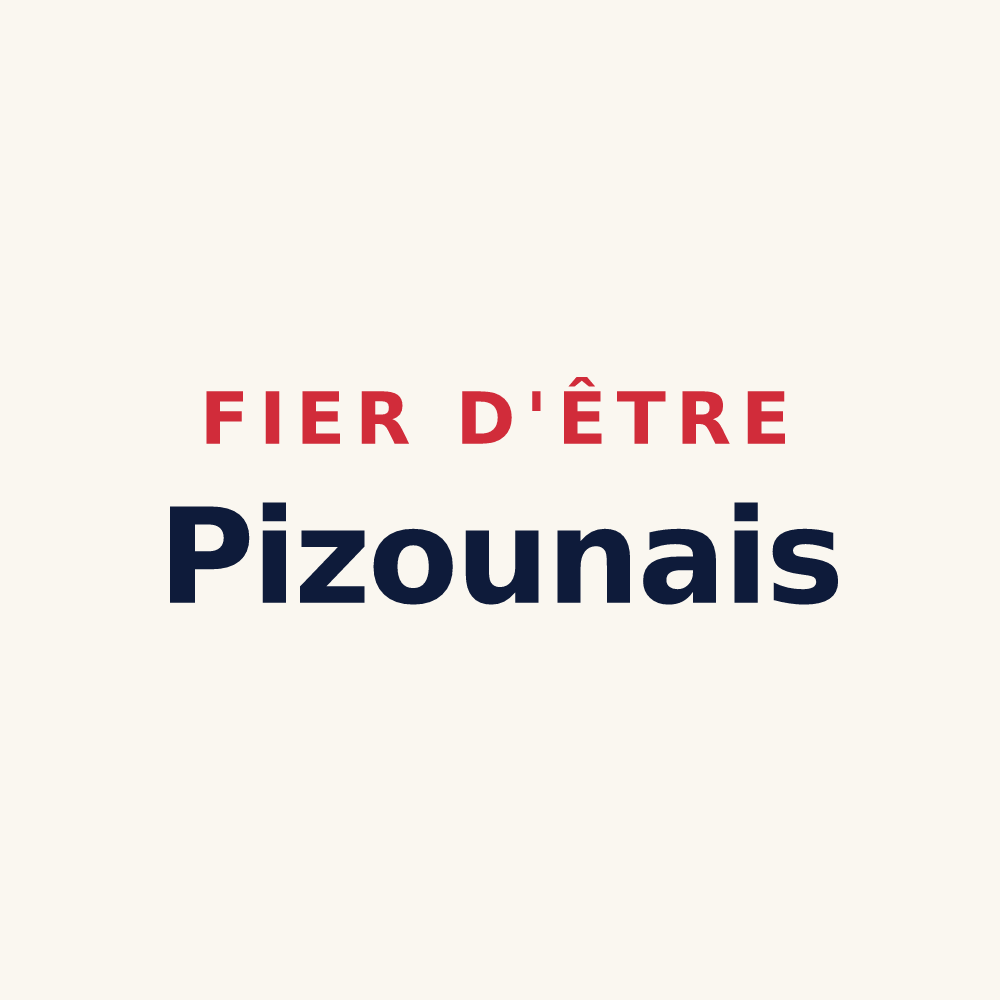 Tasse « Fier d'être Pizounais » — design pour Le Pizou
