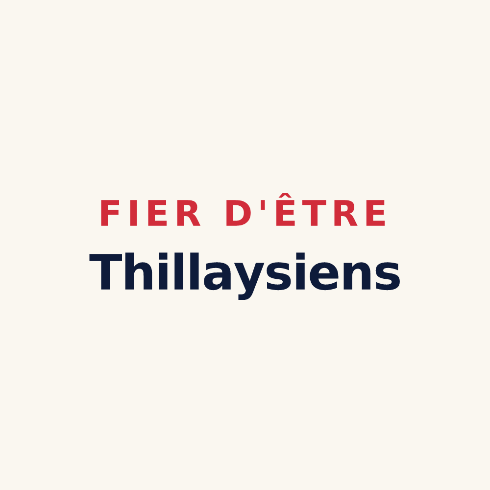 Tasse « Fier d'être Thillaysiens » — design pour Le Thillay