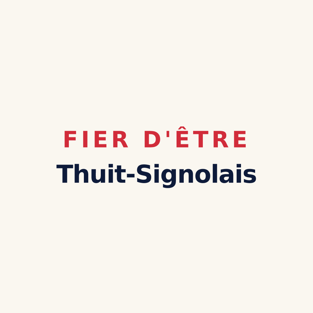 Tasse « Fier d'être Thuit-Signolais » — design pour Le Thuit de l'Oison