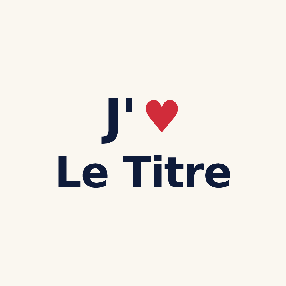 Tasse personnalisée Le Titre — design J'aime Le Titre