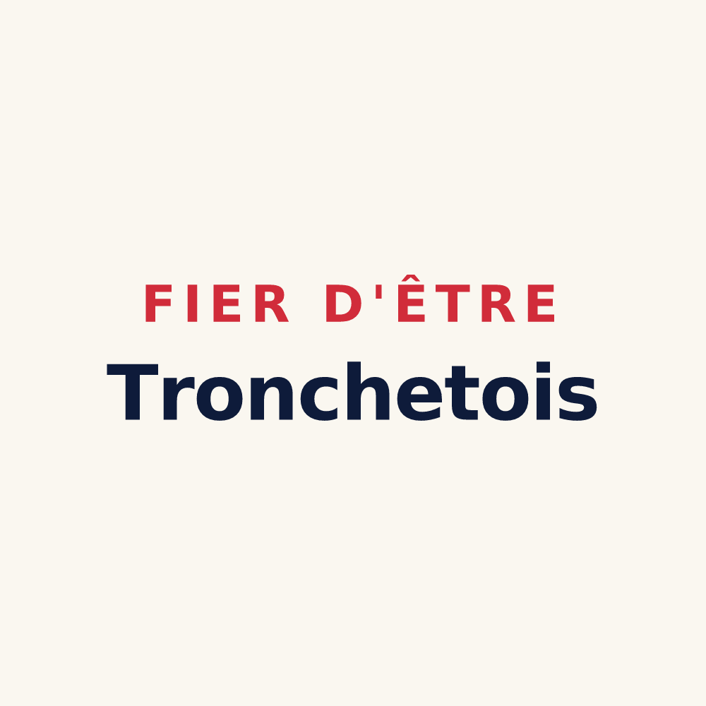 Tasse « Fier d'être Tronchetois » — design pour Le Tronchet
