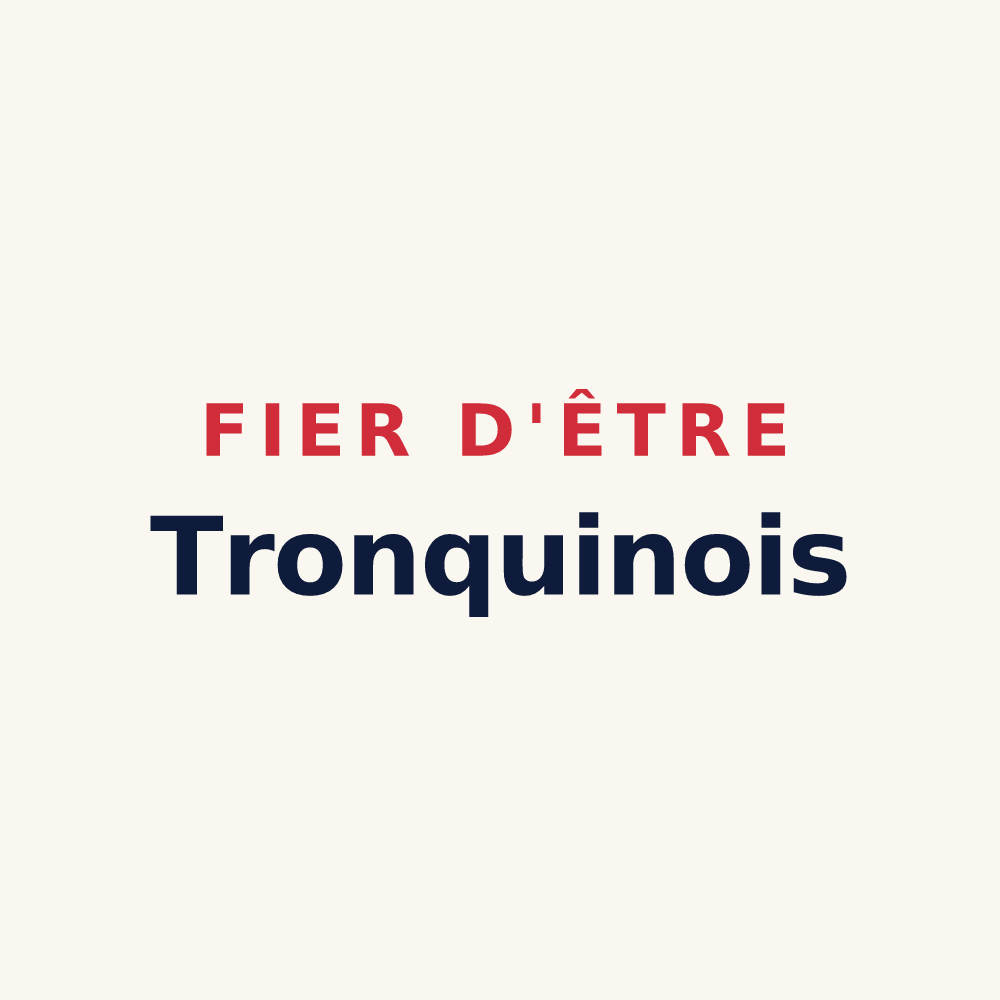 Tasse « Fier d'être Tronquinois » — design pour Le Tronquay