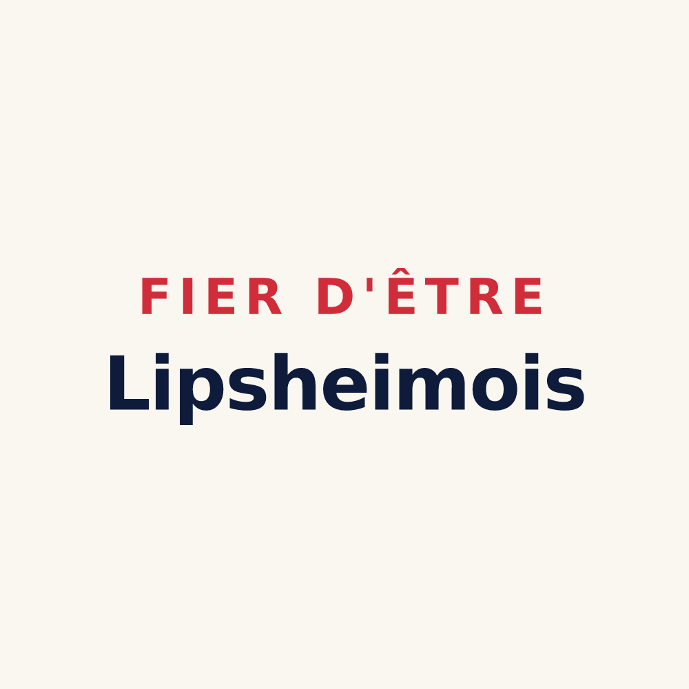 Tasse « Fier d'être Lipsheimois » — design pour Lipsheim